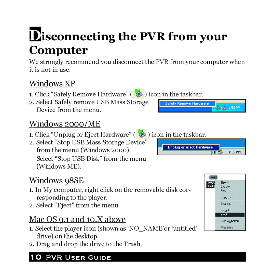 Audiovox PVR1000 owner manual Disconnecting the PVR from your Computer, Windows XP, Windows 2000/ME, Windows 98SE 