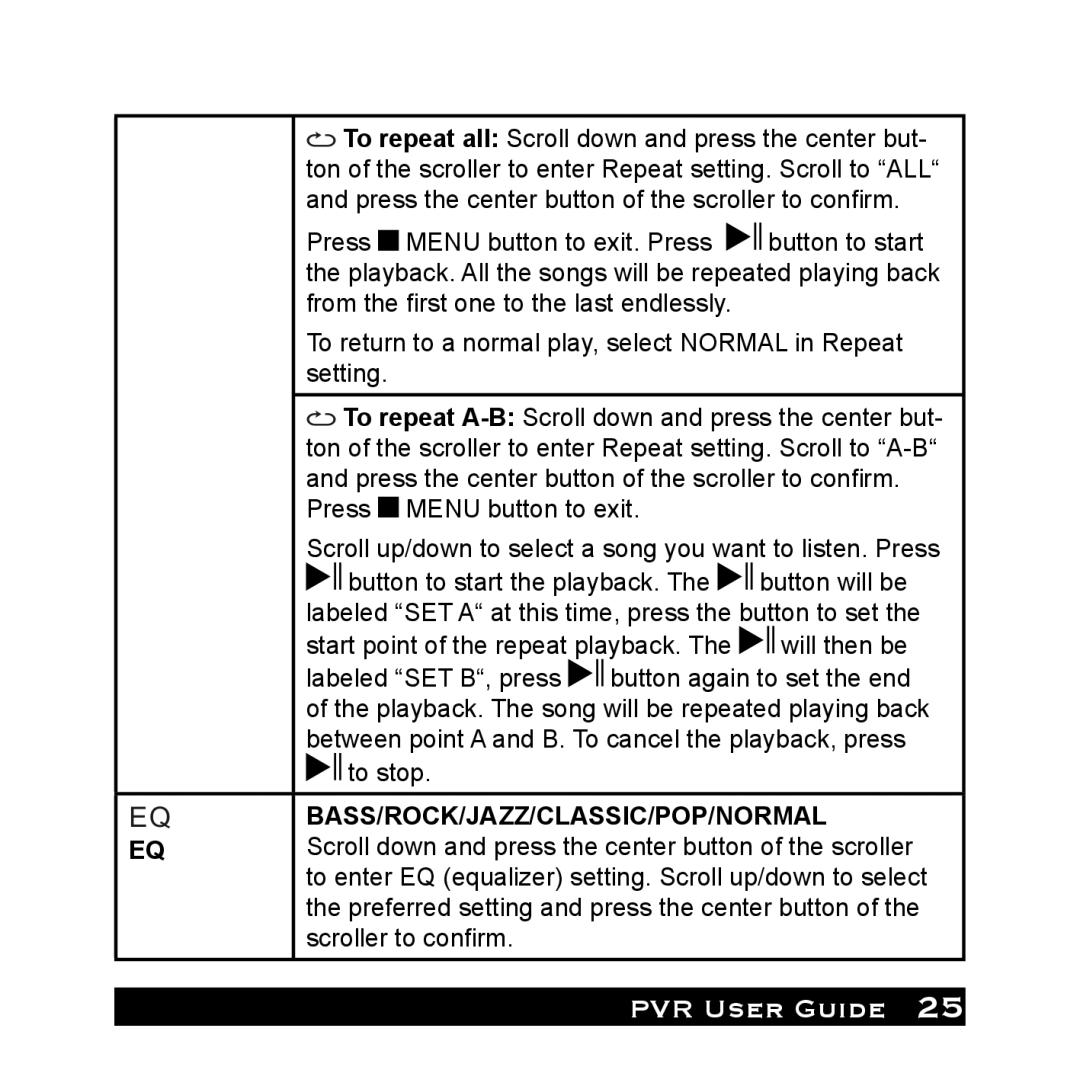 Audiovox PVR1000 owner manual Button again to set the end 