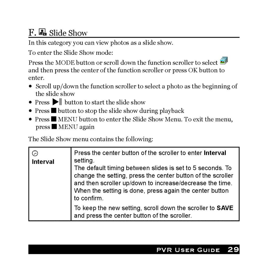 Audiovox PVR1000 owner manual Slide Show, Interval 