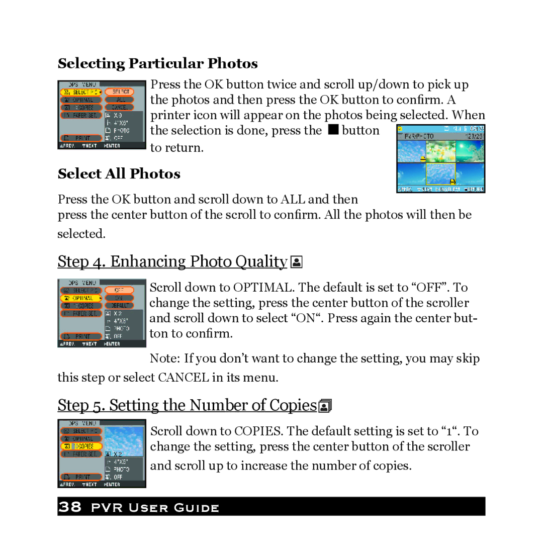 Audiovox PVR1000 owner manual Enhancing Photo Quality, Setting the Number of Copies 