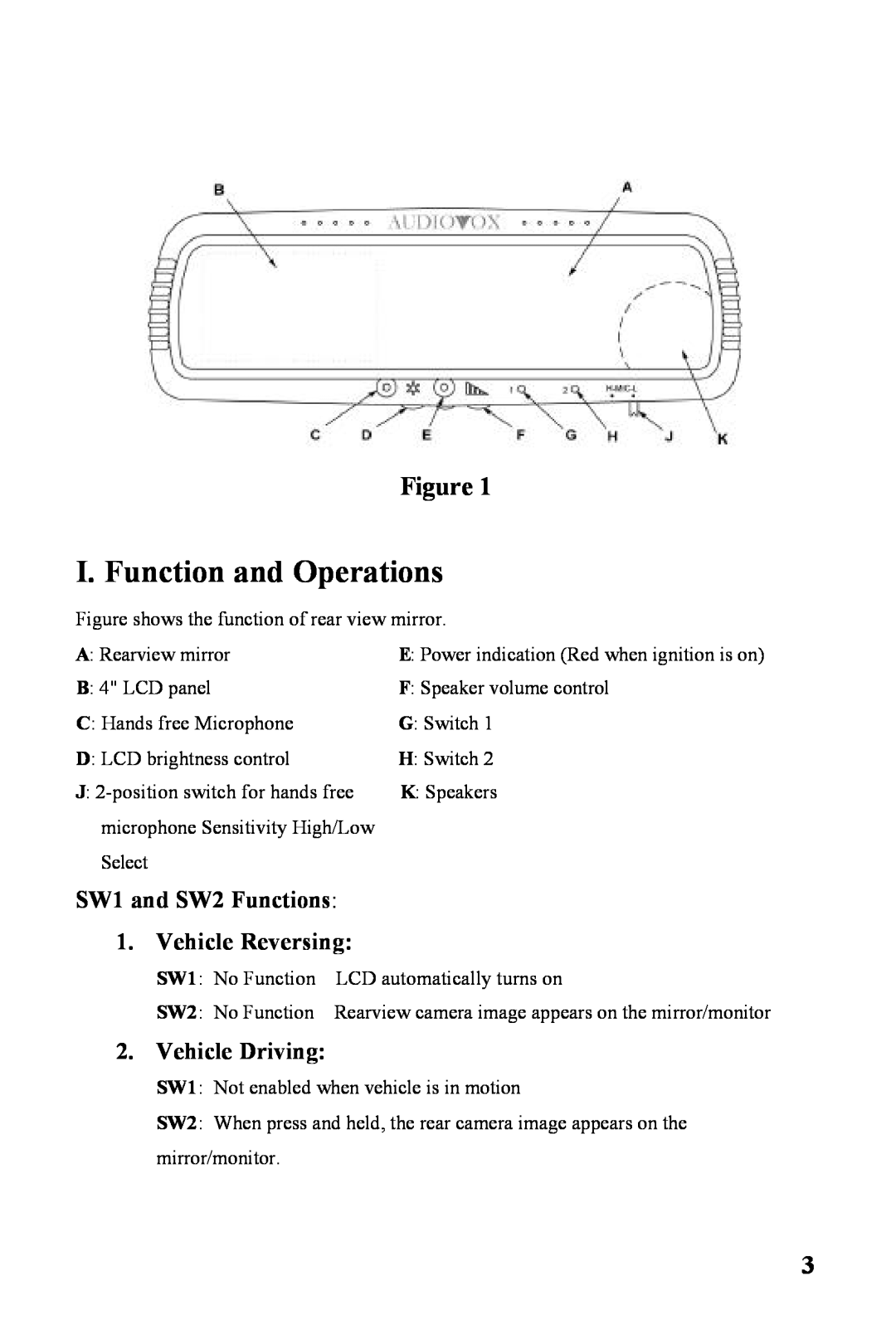 Audiovox RVMPKG1 owner manual SW1 and SW2 Functions, Vehicle Reversing, Vehicle Driving, I. Function and Operations 