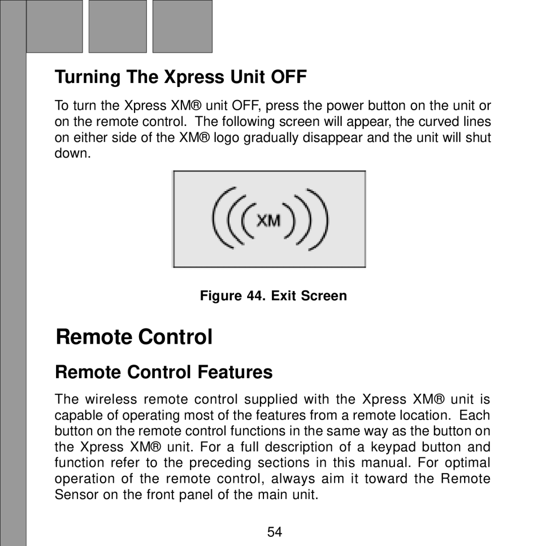 Audiovox Satellite Radio Receiver manual Turning The Xpress Unit OFF, Remote Control Features 