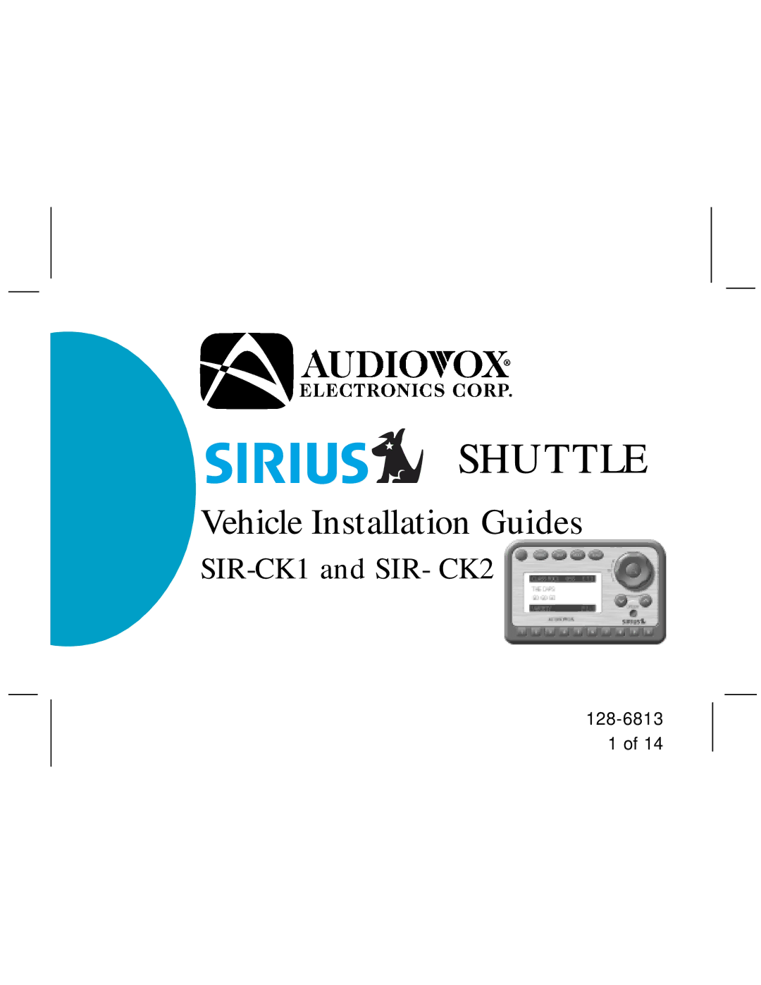 Audiovox SIR- CK2, SIR-CK1 manual Shuttle 