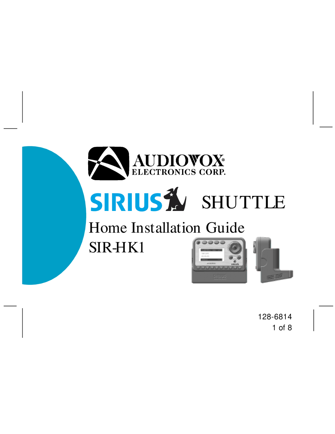 Audiovox SIR-HK1 manual Shuttle 