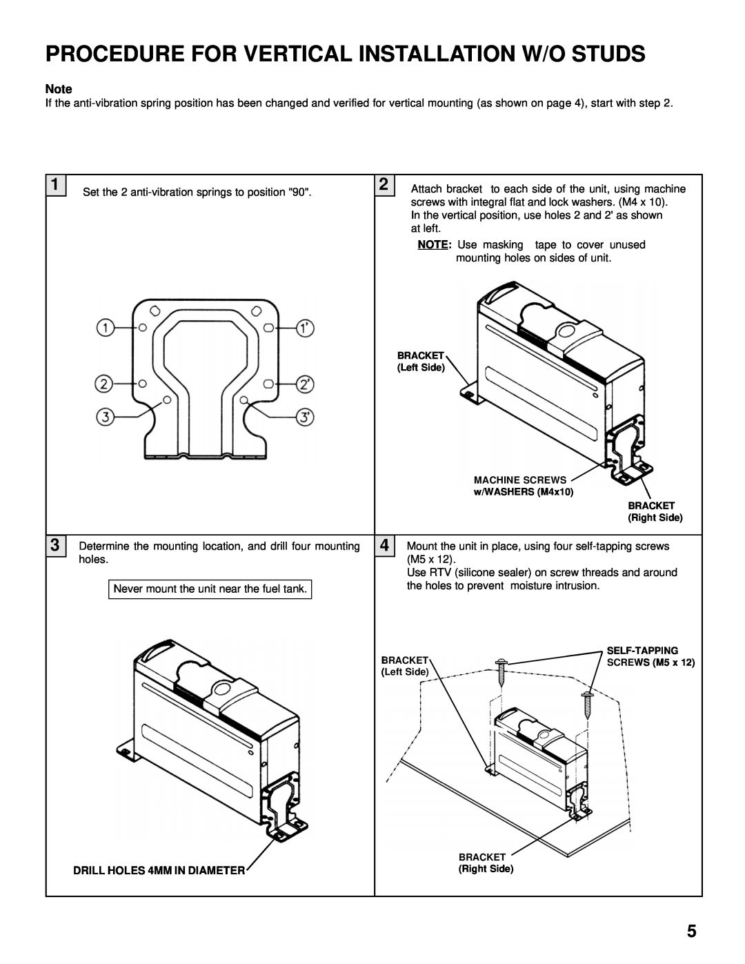 Audiovox SP-11CD installation manual Procedure For Vertical Installation W/O Studs, DRILL HOLES 4MM IN DIAMETER 