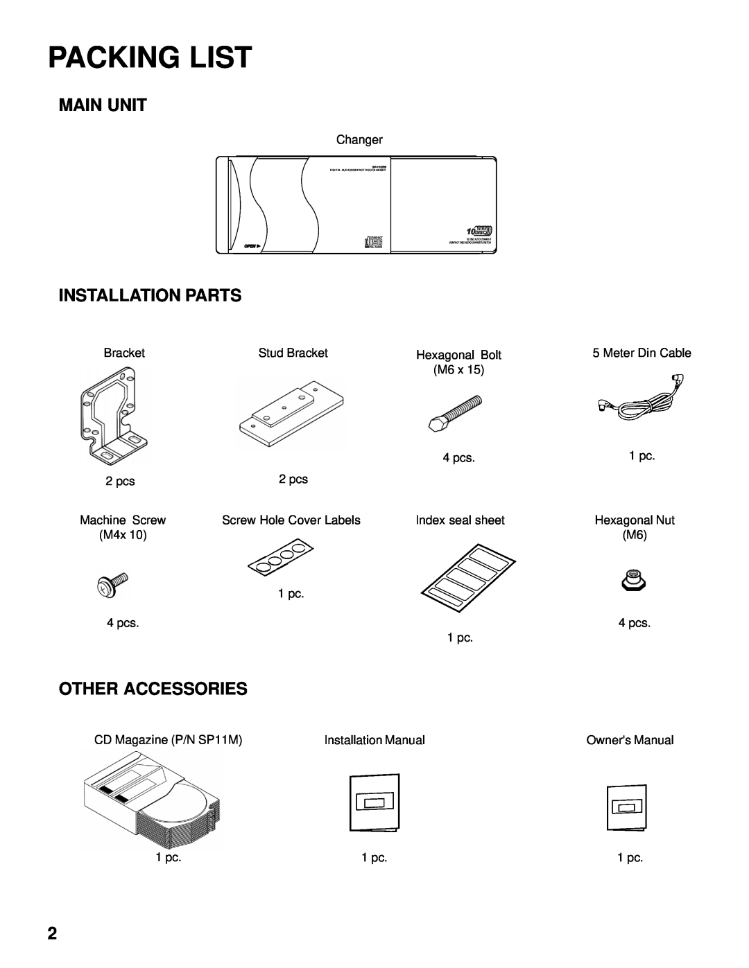 Audiovox SP-11CDS installation manual Packing List, Main Unit, Installation Parts, Other Accessories 