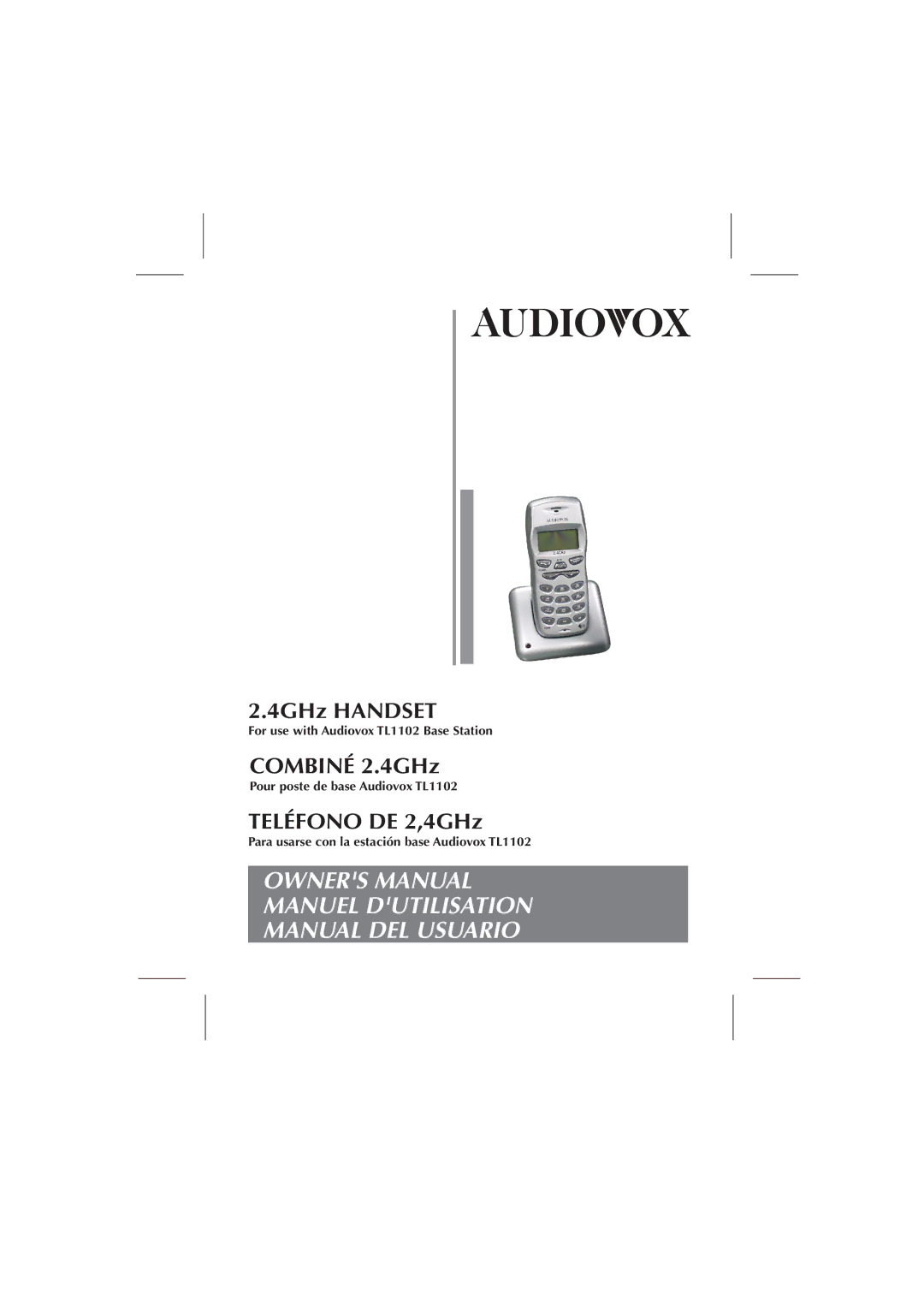 Audiovox TL1102 owner manual 4GHz Handset 