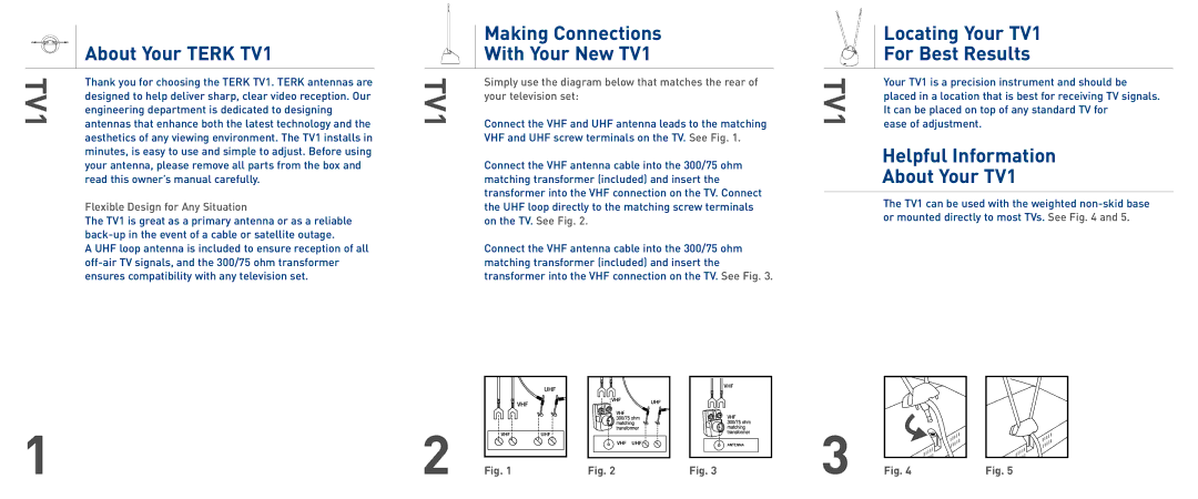 Audiovox warranty About Your Terk TV1, Making Connections With Your New TV1, Locating Your TV1 For Best Results 