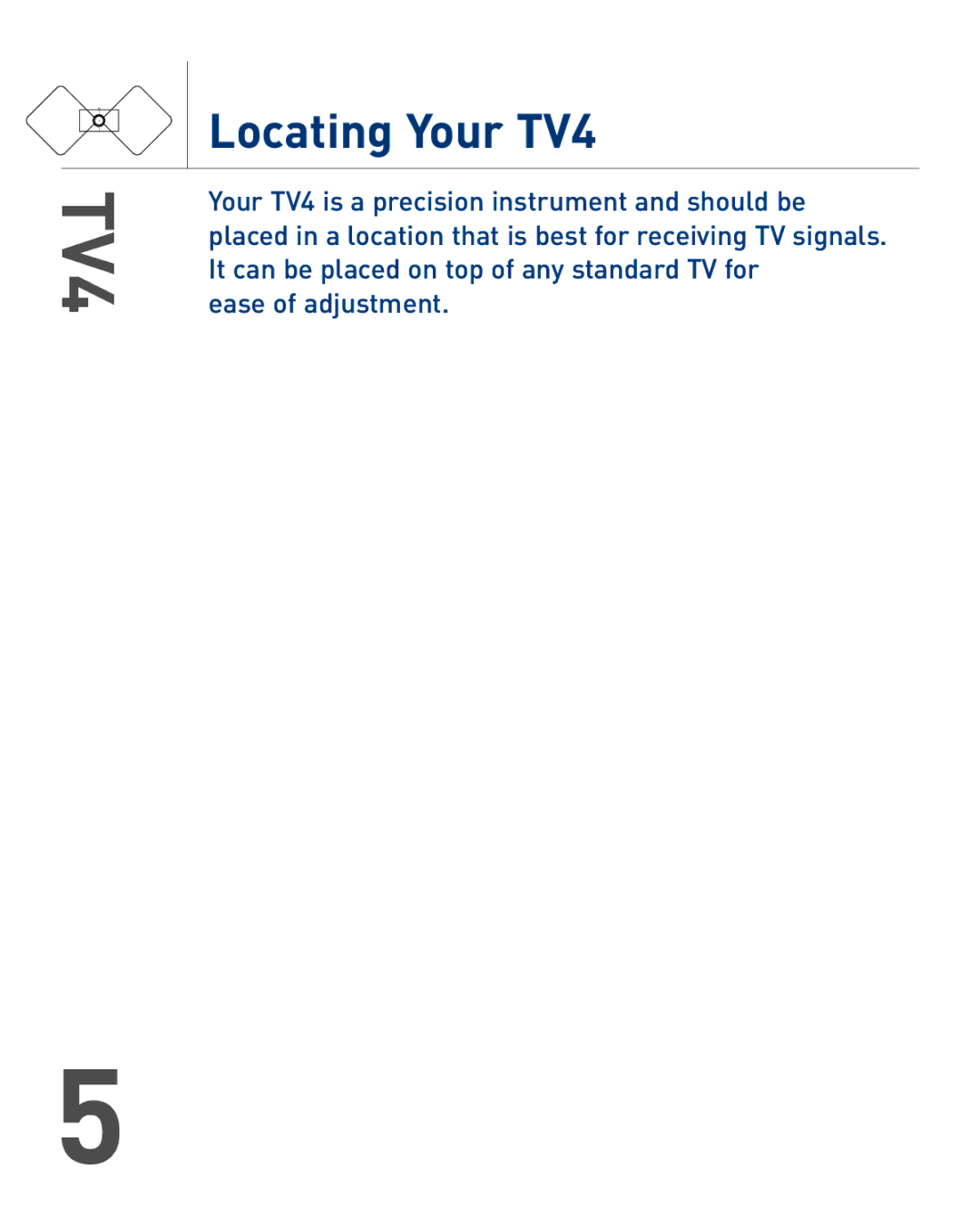 Audiovox owner manual Locating Your TV4 