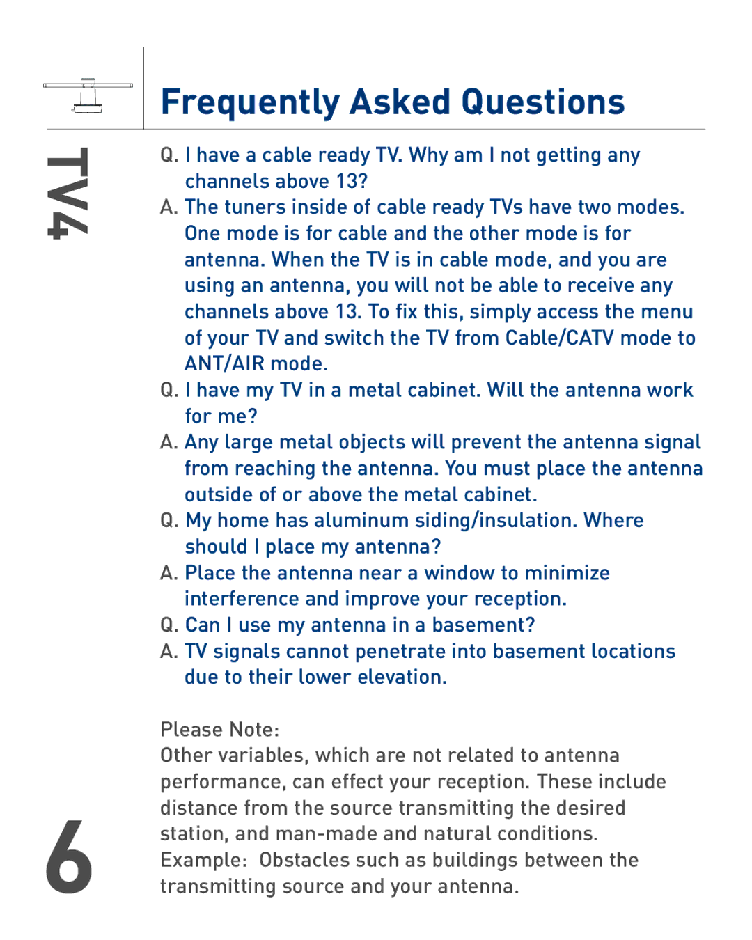 Audiovox TV4 owner manual Frequently Asked Questions, Please Note 