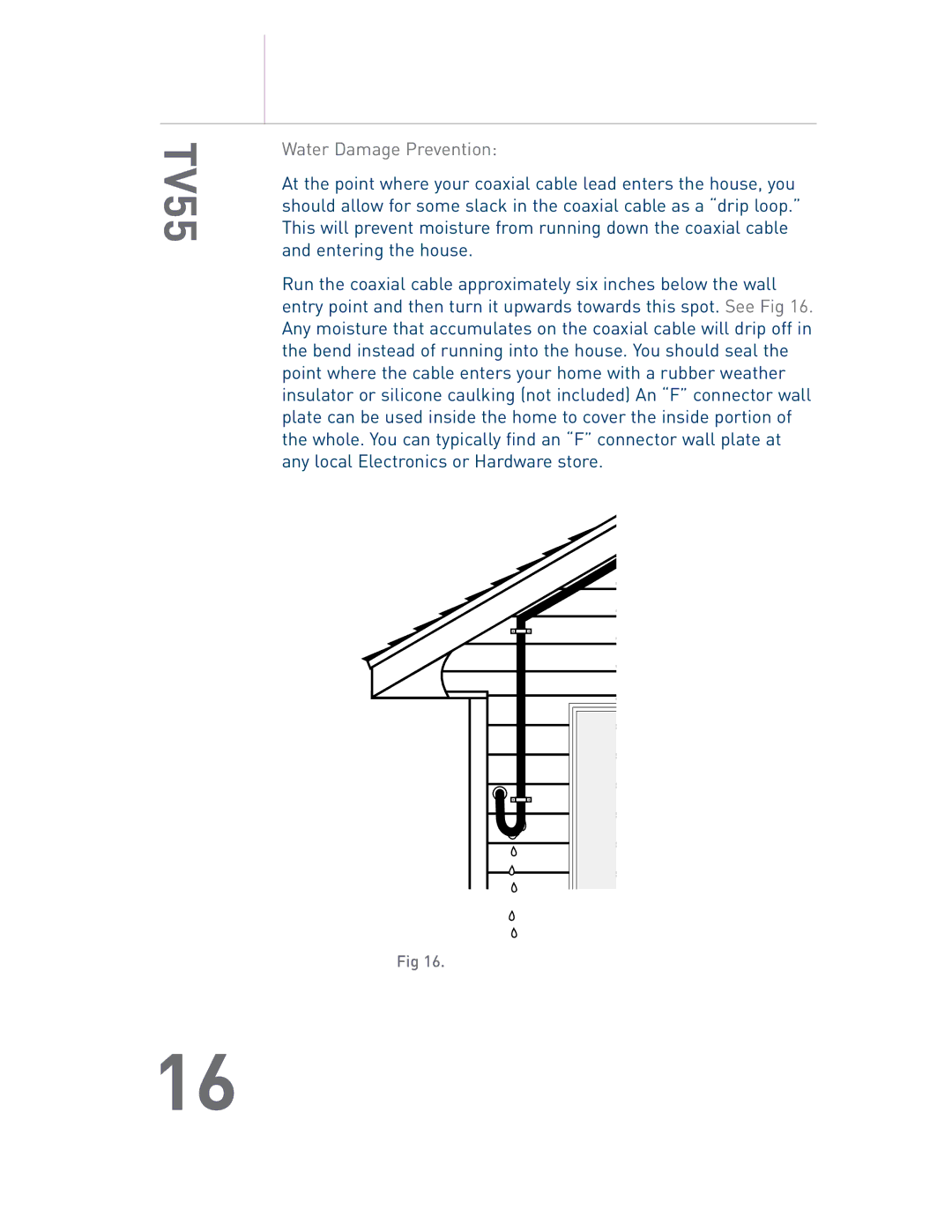 Audiovox TV55 owner manual Water Damage Prevention 