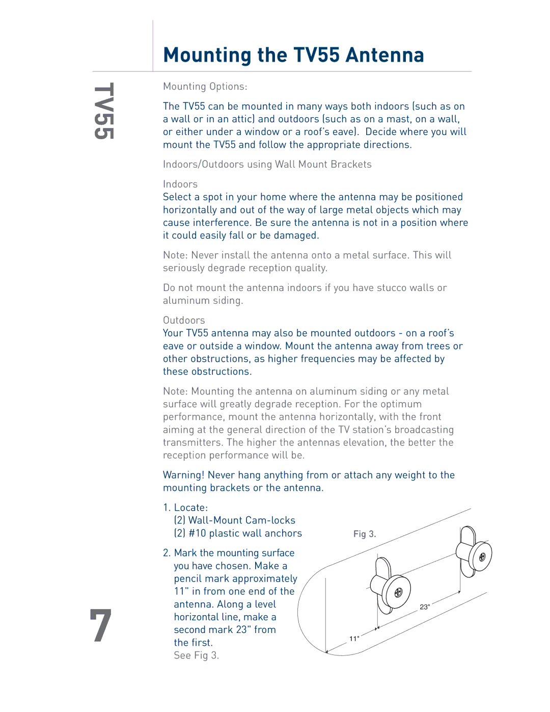 Audiovox owner manual Mounting the TV55 Antenna, Mounting Options, Indoors/Outdoors using Wall Mount Brackets, See Fig 