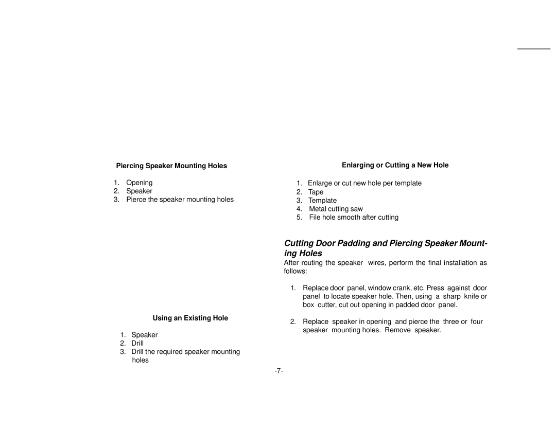 Audiovox TWO-WAY SPEAKERS Cutting Door Padding and Piercing Speaker Mount- ing Holes, Piercing Speaker Mounting Holes 
