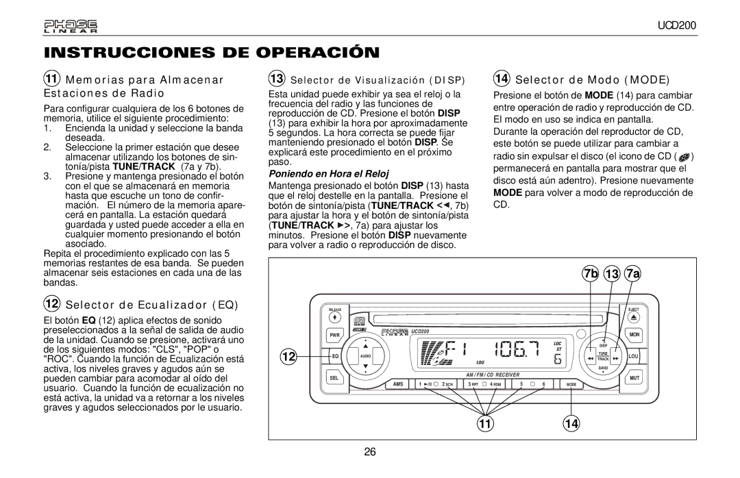 Audiovox UCD200 owner manual Memorias para Almacenar Estaciones de Radio, Selector de Modo Mode, Selector de Ecualizador EQ 