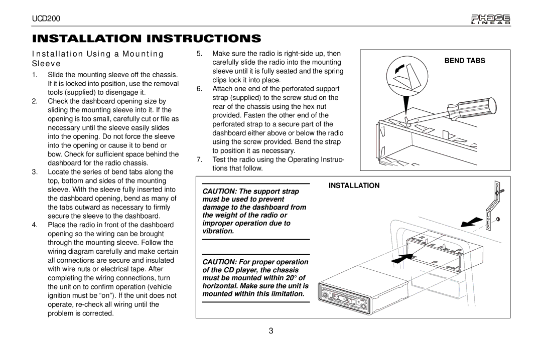 Audiovox UCD200 owner manual Installation Instructions, Installation Using a Mounting Sleeve 