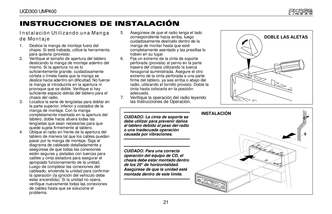 Audiovox UMP400, UCD300 owner manual Instrucciones DE Instalación, Instalación Utilizando una Manga de Montaje 