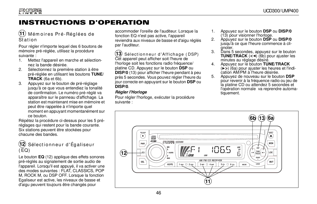 Audiovox UCD300 11 Mémoires Pré-Réglées de Station, 12 Sélectionneur dÉgaliseur EQ, 13 Sélectionneur dAffichage DSP 