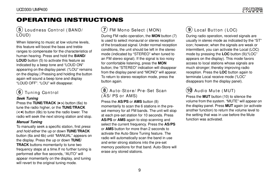 Audiovox UMP400, UCD300 Loudness Control BAND/ Loud, FM Mono Select MON, Local Button LOC, Tuning Control, Audio Mute MUT 