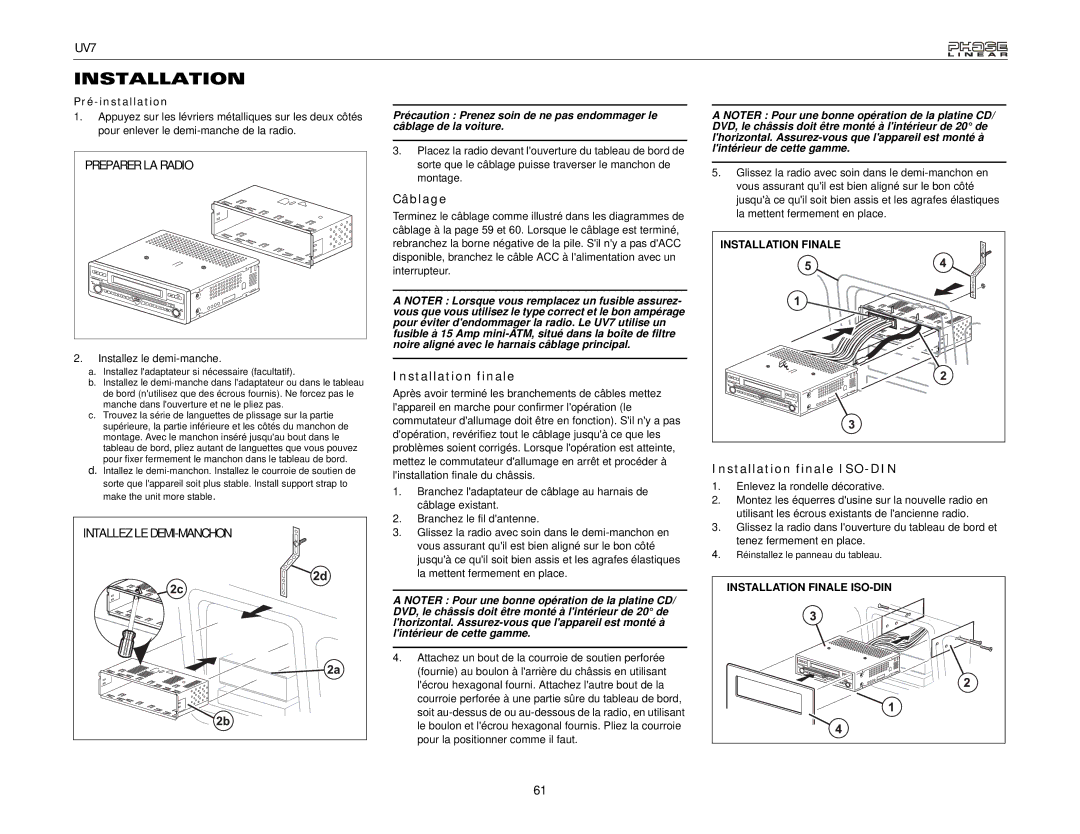 Audiovox UDV7 Câblage, Installation finale ISO-DIN, Installez le demi-manche, Installation Finale ISO-DIN 