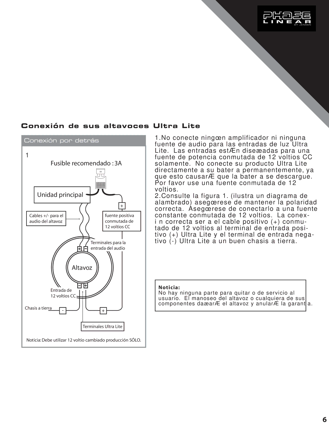 Audiovox ULS365, ULS369 owner manual Conexión de sus altavoces Ultra Lite, Fusible recomendado 3A Unidad principal, Altavoz 