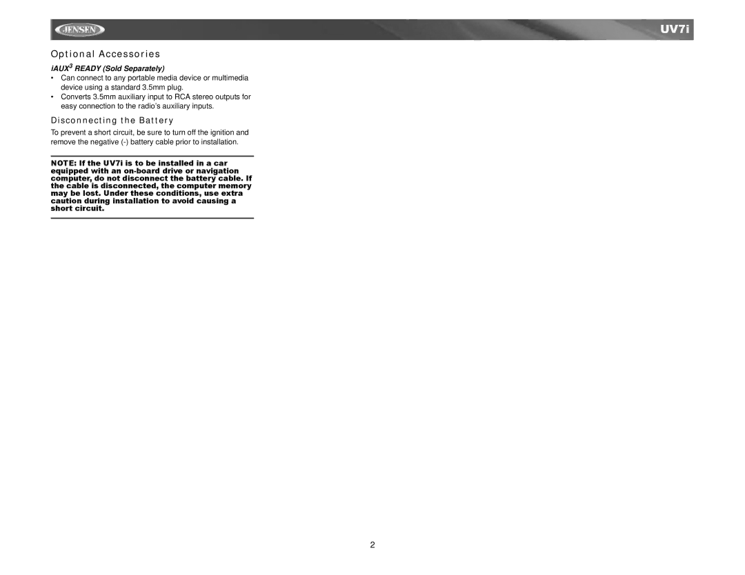 Audiovox UV7I instruction manual Disconnecting the Battery, IAUX3 Ready Sold Separately 