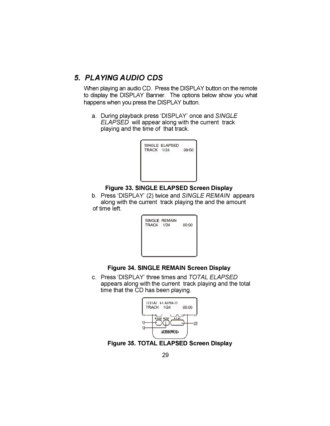 Audiovox VBP4000 owner manual Playing Audio CDS 