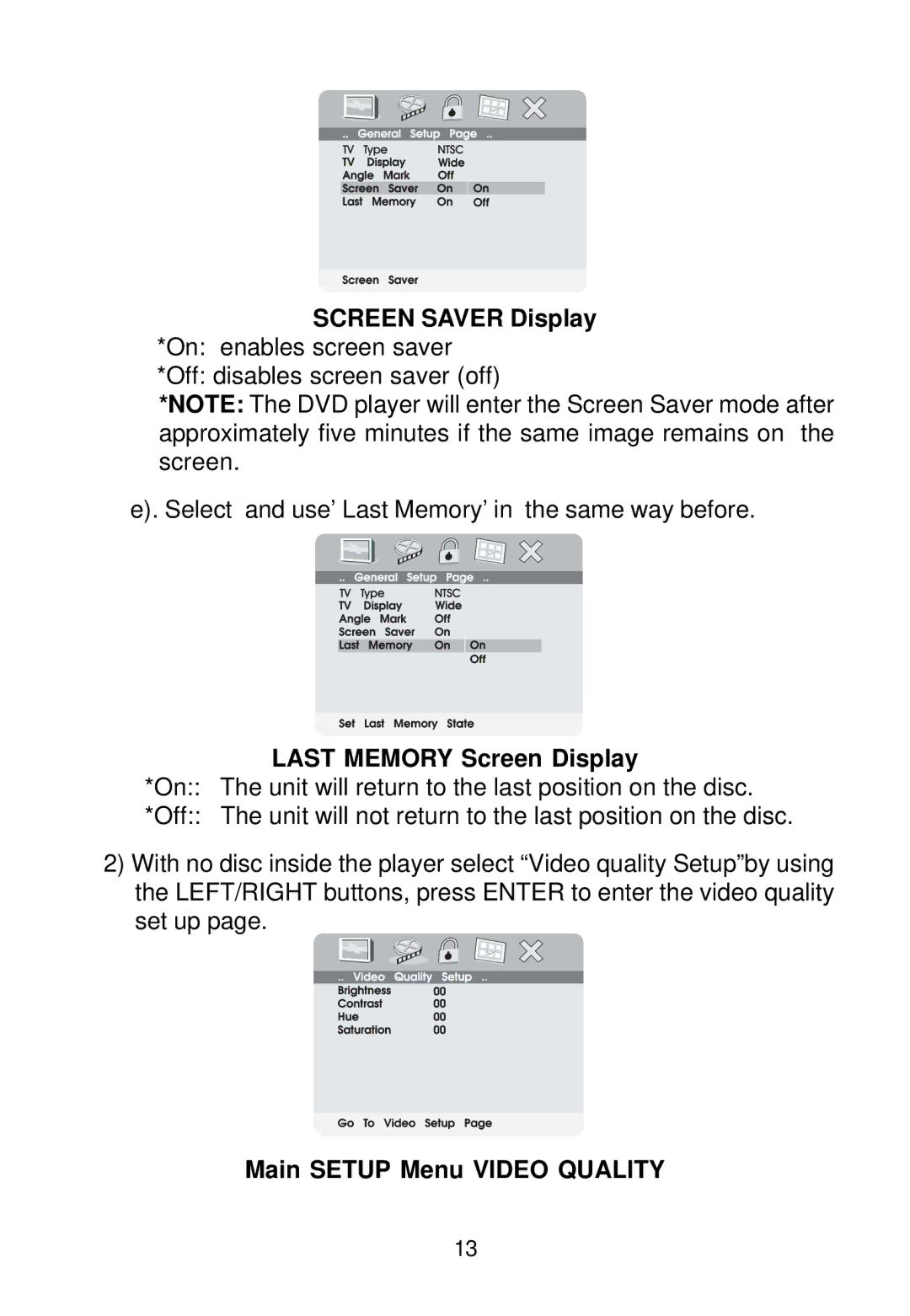 Audiovox VBP500 manual Screen Saver Display, Last Memory Screen Display, Main Setup Menu Video Quality 