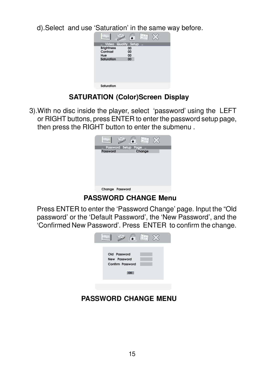 Audiovox VBP500 manual Saturation ColorScreen Display, Password Change Menu 