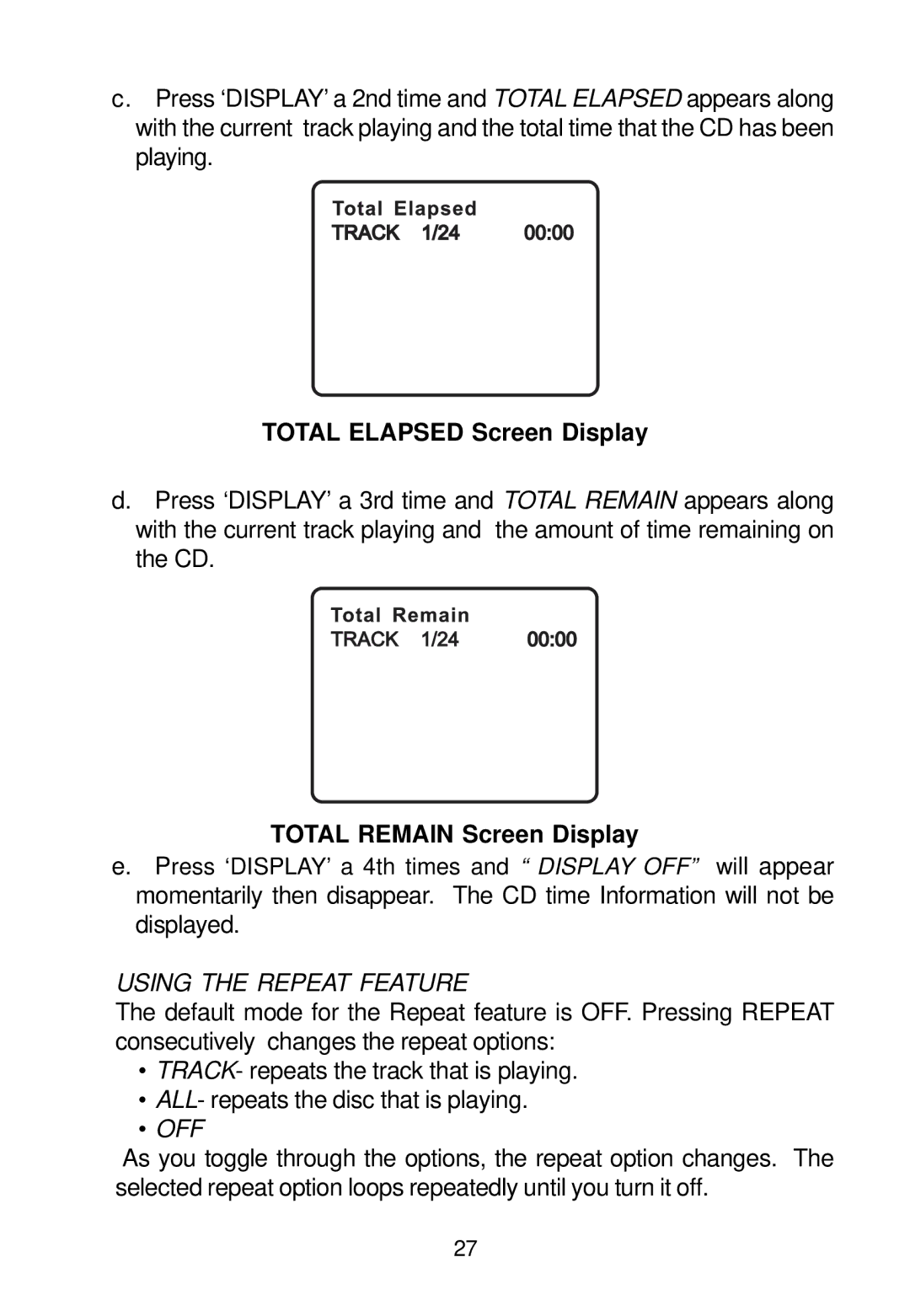 Audiovox VBP500 manual Total Elapsed Screen Display, Total Remain Screen Display 