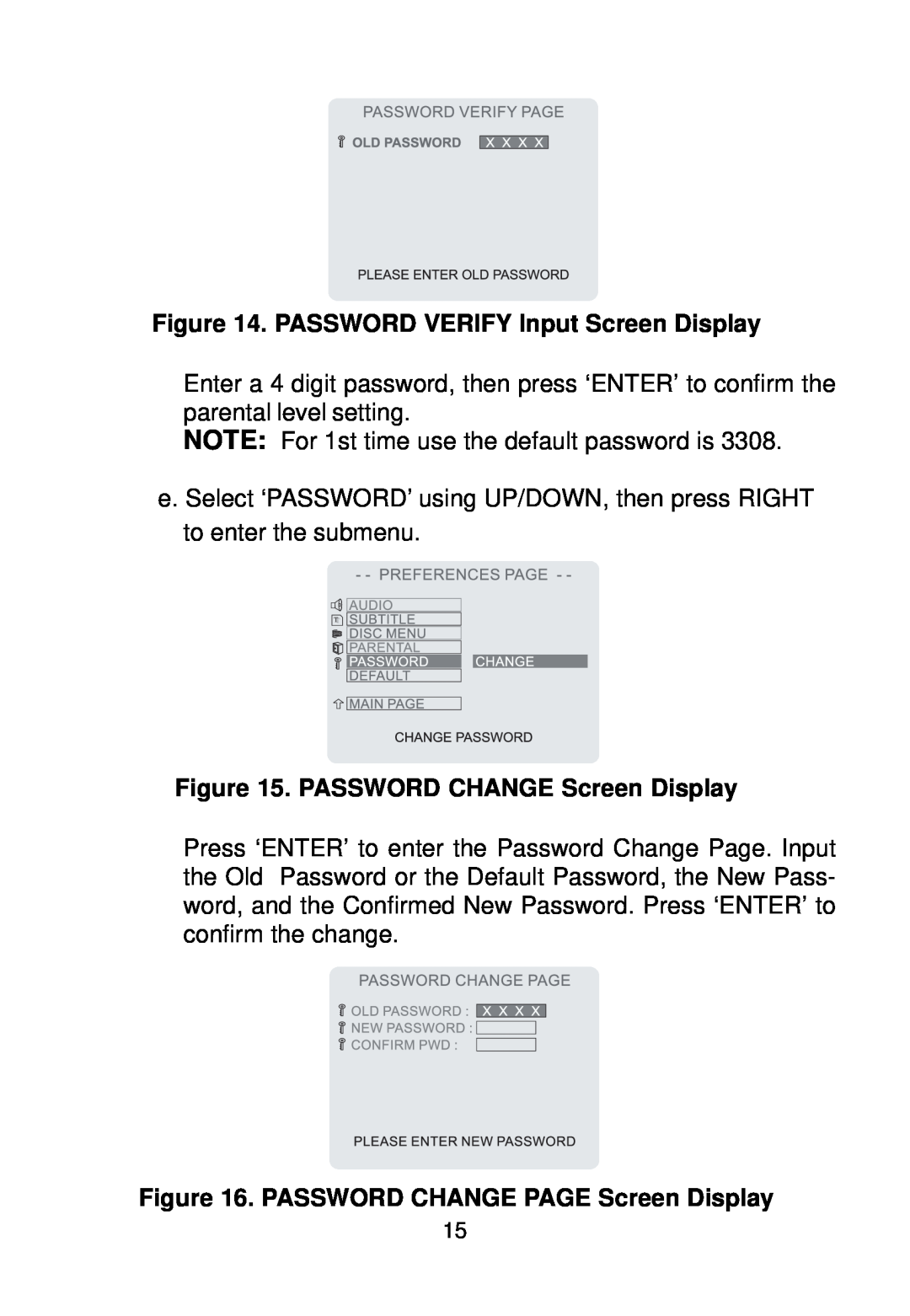 Audiovox VBP58 PASSWORD VERIFY Input Screen Display, PASSWORD CHANGE Screen Display, PASSWORD CHANGE PAGE Screen Display 