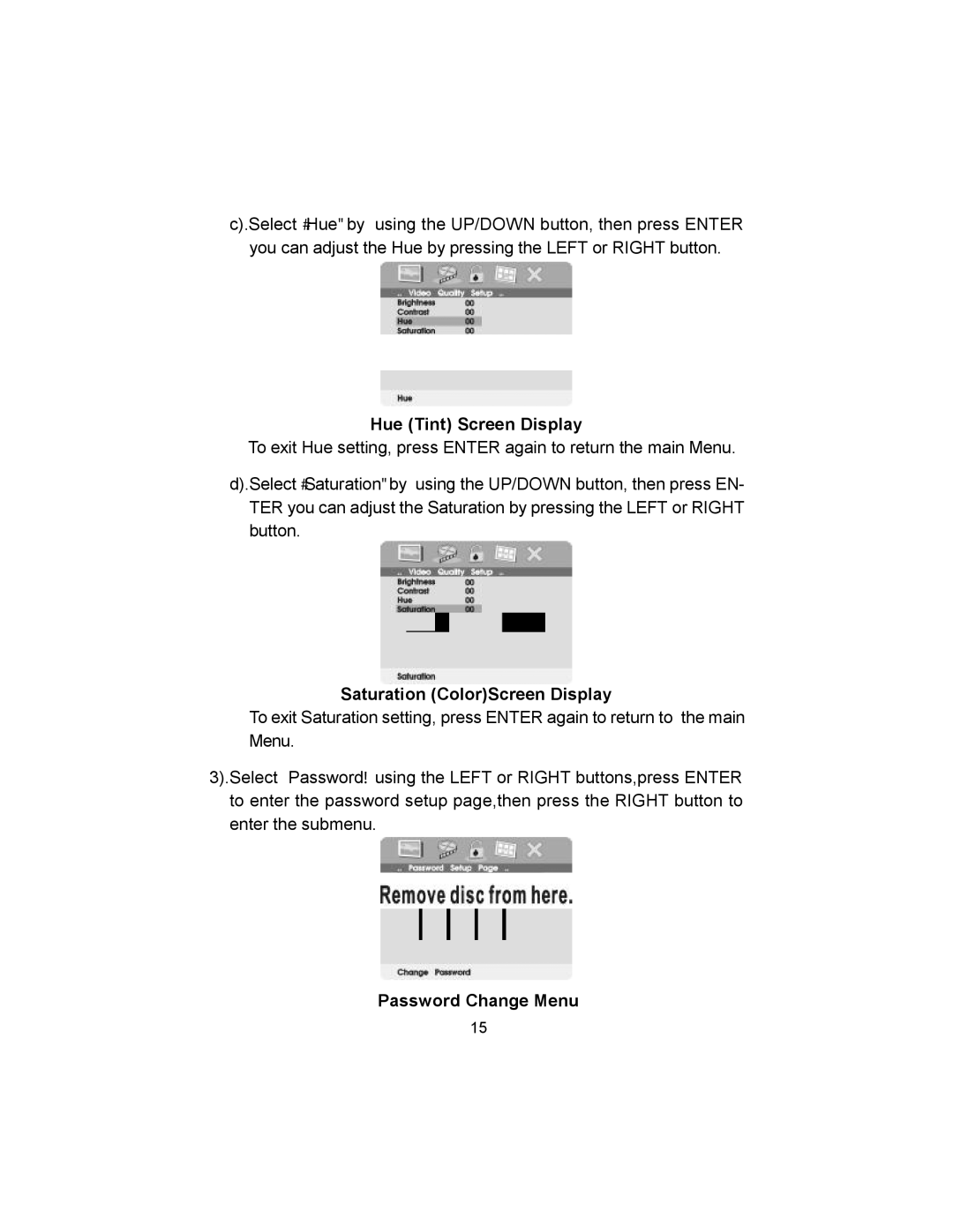 Audiovox VBP620 manual Hue Tint Screen Display, Saturation ColorScreen Display, Password Change Menu 