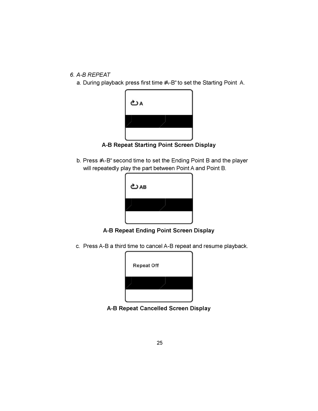 Audiovox VBP620 Repeat Starting Point Screen Display, Repeat Ending Point Screen Display, Repeat Cancelled Screen Display 