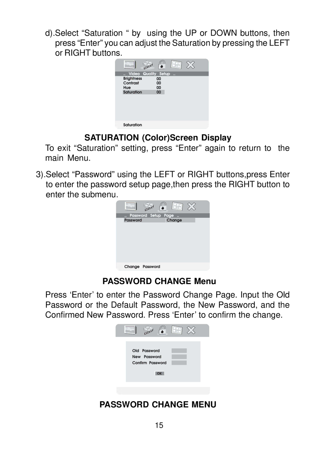 Audiovox VBP700 manual Saturation ColorScreen Display, Password Change Menu 