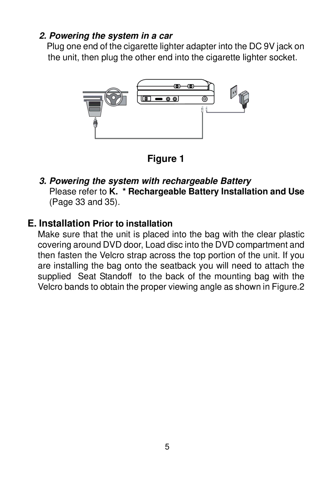 Audiovox VBP700 manual Powering the system in a car, Installation Prior to installation 