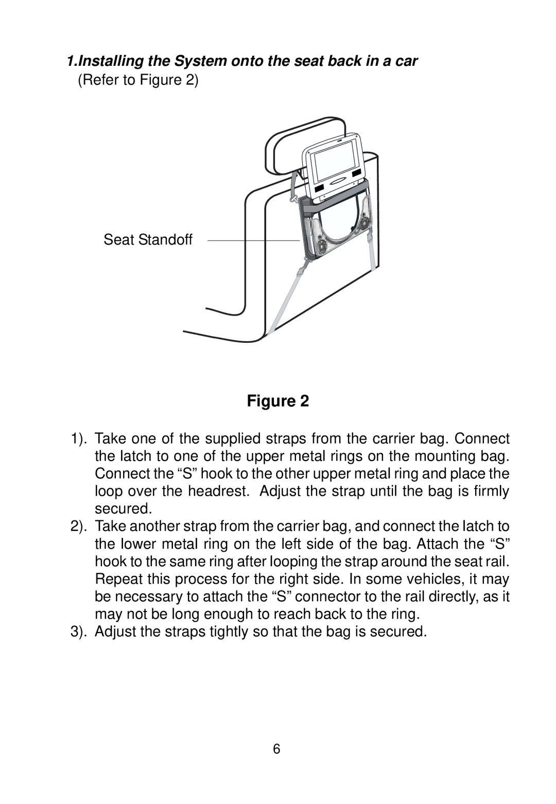 Audiovox VBP700 manual Installing the System onto the seat back in a car 