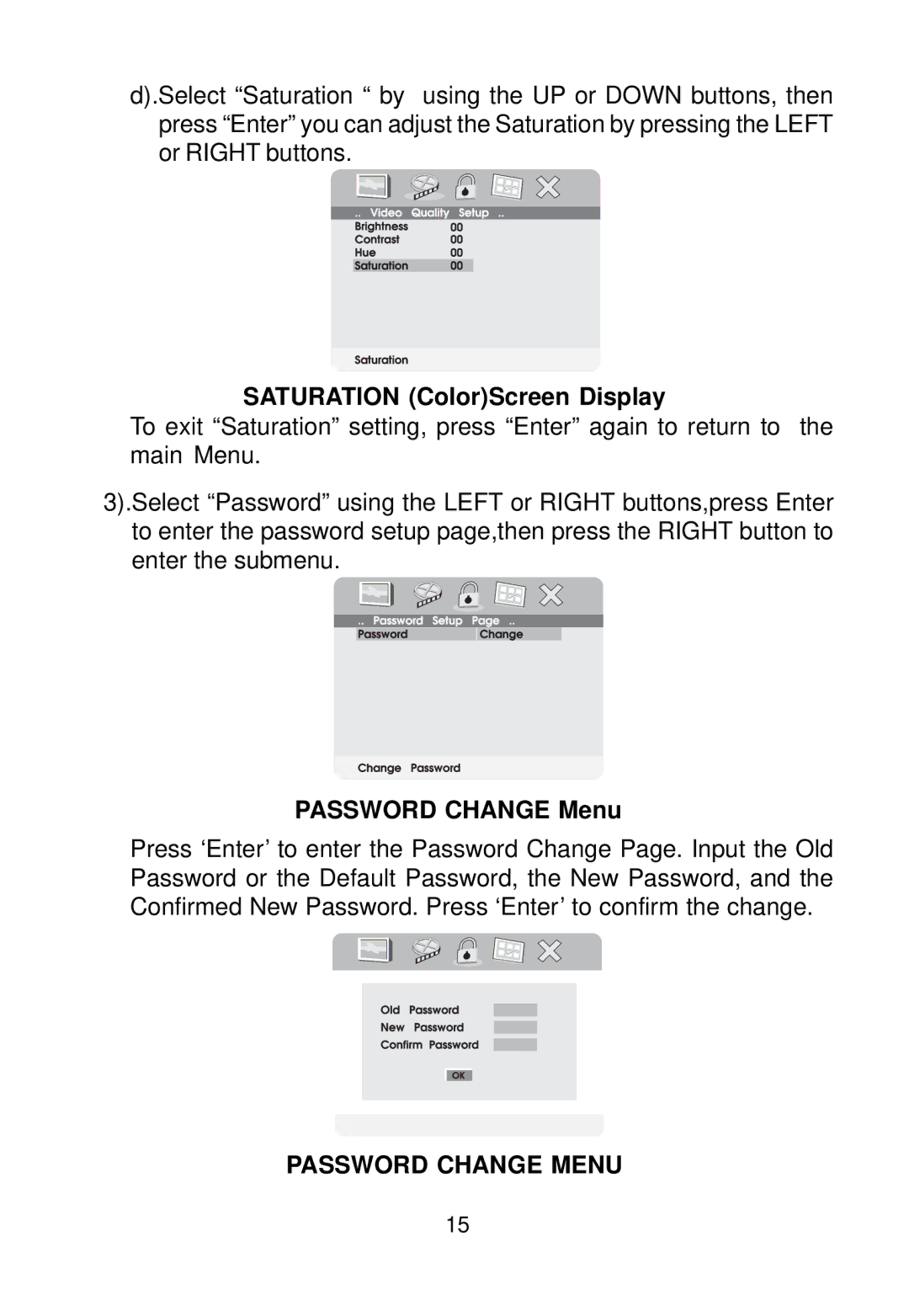 Audiovox VBP800 manual Saturation ColorScreen Display, Password Change Menu 