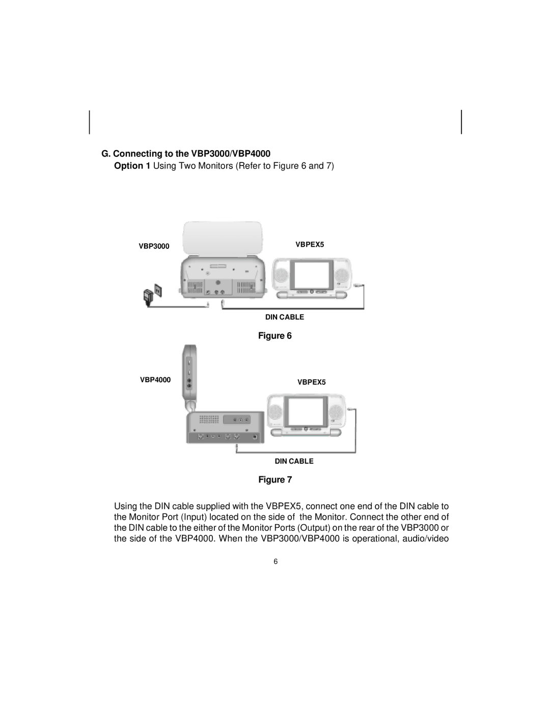 Audiovox VBPEX5 owner manual Connecting to the VBP3000/VBP4000 