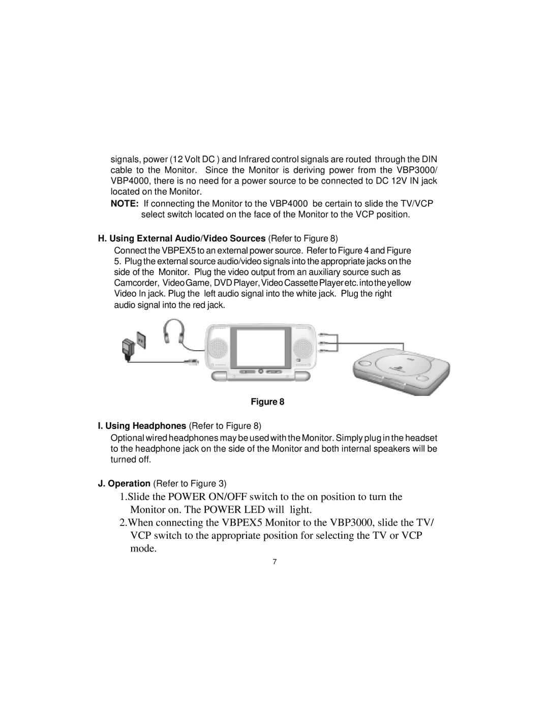 Audiovox VBPEX5 owner manual Using External Audio/Video Sources Refer to Figure, Using Headphones Refer to Figure 