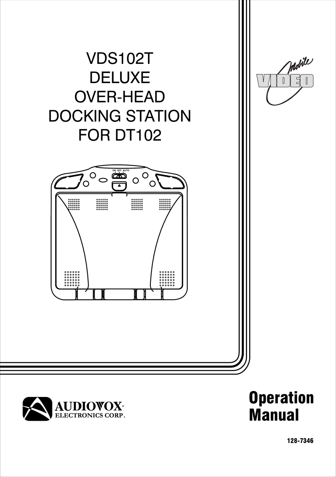 Audiovox VDS102T operation manual Operation Manual, 128-7346 