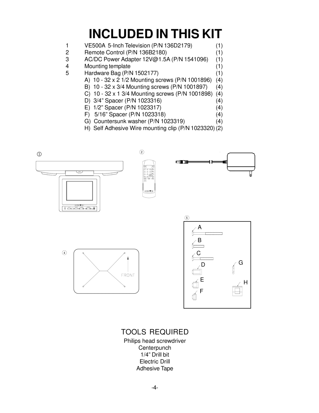 Audiovox VE-500A operation manual Included in this KIT 