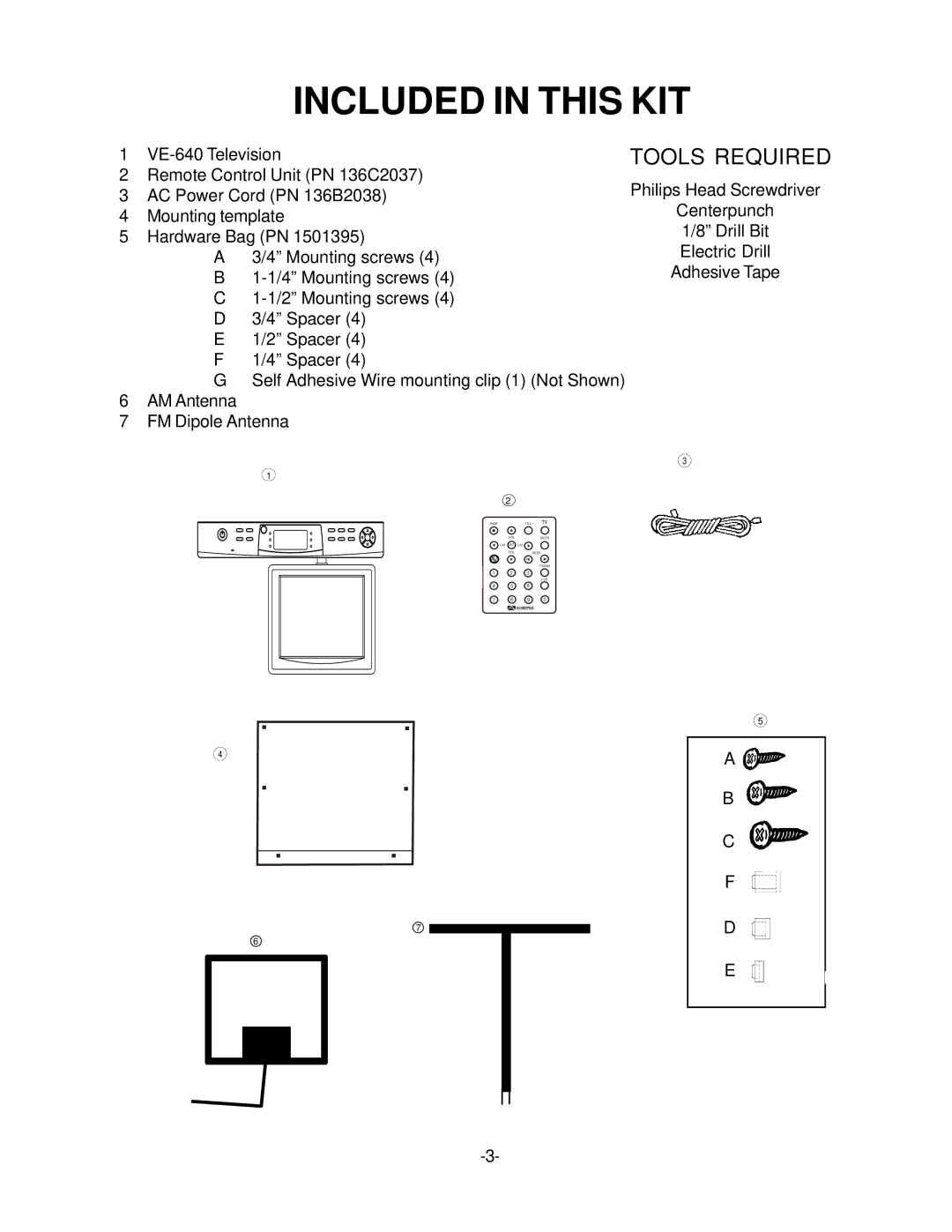 Audiovox VE 640 operation manual Included in this KIT, Tools Required 