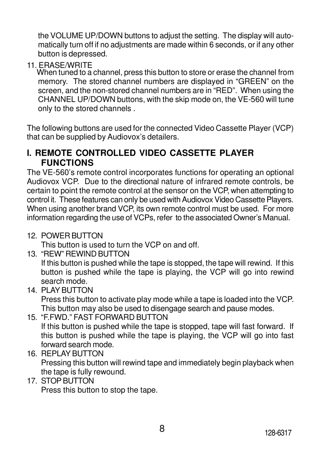 Audiovox VE560 Erase/Write, Power Button, REW Rewind Button, Play Button, 15. F.FWD. Fast Forward Button, Replay Button 