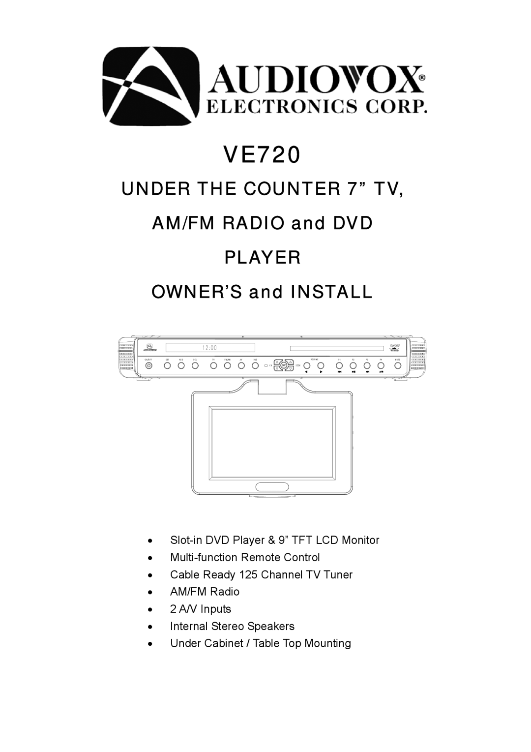 Audiovox VE720 manual UNDER THE COUNTER 7” TV AM/FM RADIO and DVD PLAYER, OWNER’S and INSTALL 