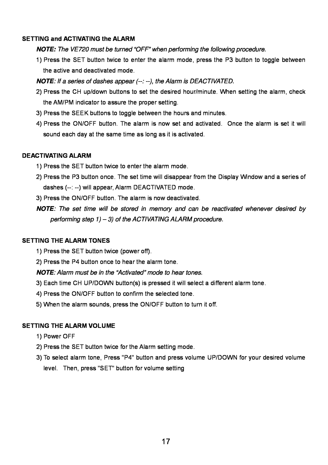 Audiovox VE720 manual SETTING and ACTIVATING the ALARM, NOTE If a series of dashes appear -- --, the Alarm is DEACTIVATED 
