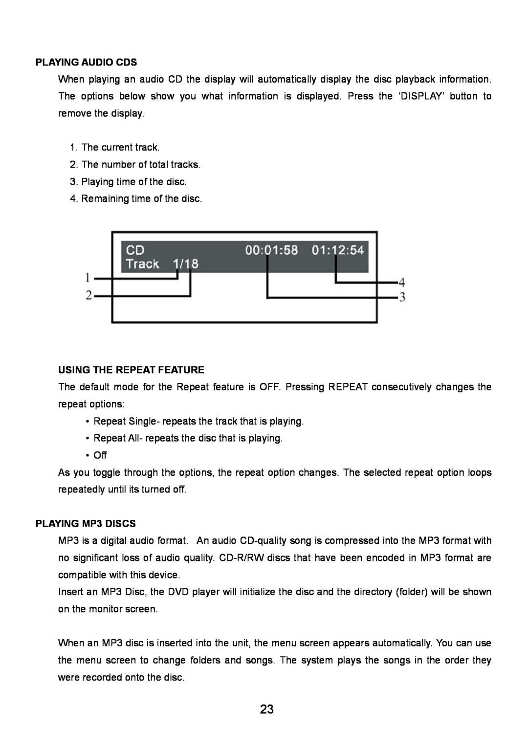 Audiovox VE720 manual Playing Audio Cds, Using The Repeat Feature, PLAYING MP3 DISCS 