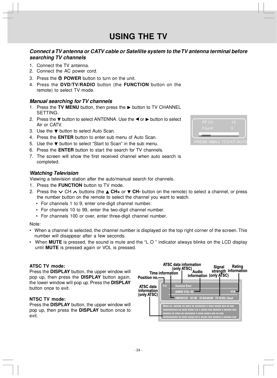 Audiovox VE727 manual Using the TV, Manual searching for TV channels, Watching Television, Atsc TV mode, Ntsc TV mode 