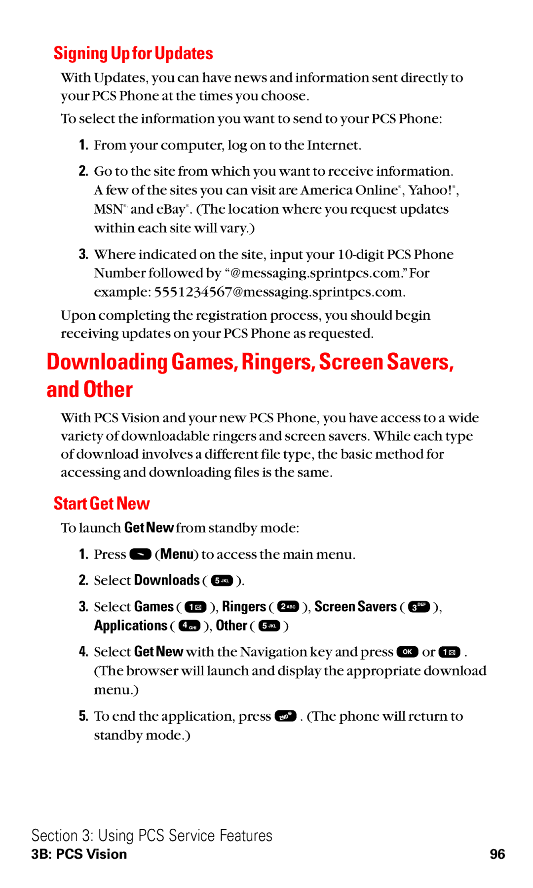 Audiovox VI600 manual Downloading Games, Ringers, Screen Savers, and Other, Signing Up for Updates, Start Get New 