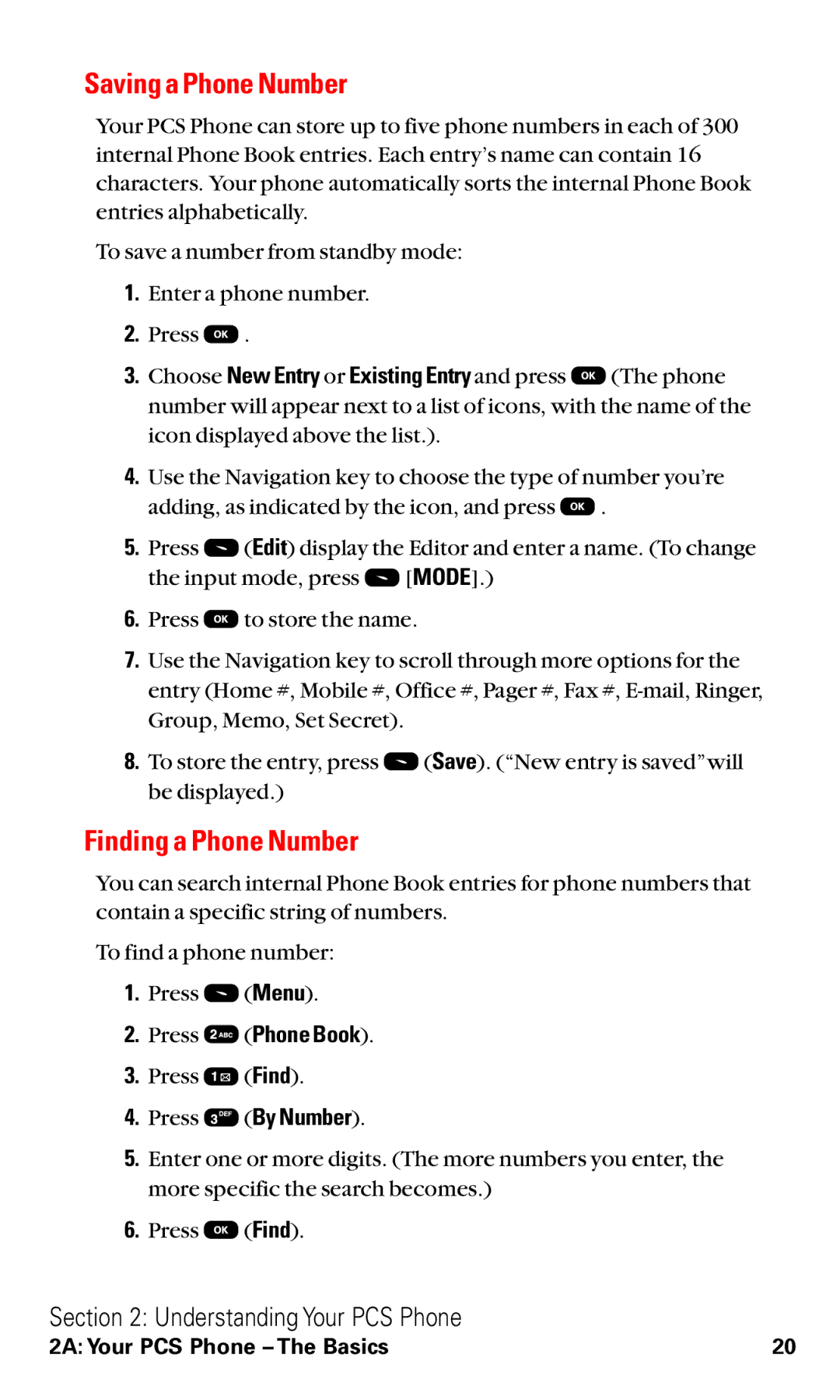 Audiovox VI600 manual Saving a Phone Number, Finding a Phone Number 