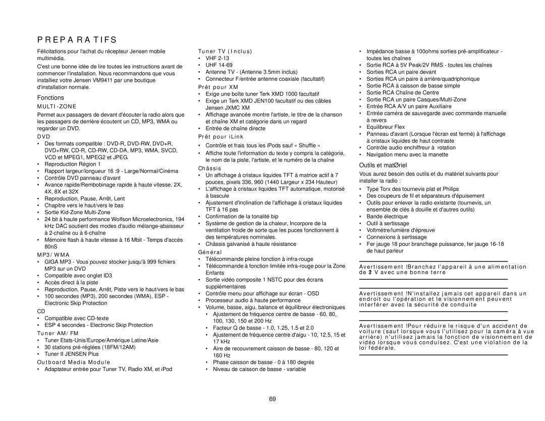 Audiovox VM9411 instruction manual Preparatifs, Fonctions, Outils et matériel 