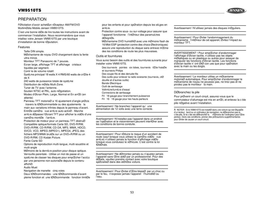 Audiovox VM9510TS operation manual Outils et fournitures, Débranchez la pile 